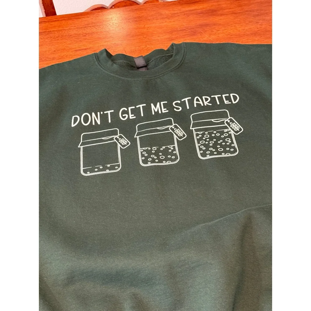 Dont Get Me Started Sourdough Green Graphic Sweatshirt XL Womens Crewneck - Picture 5 of 10